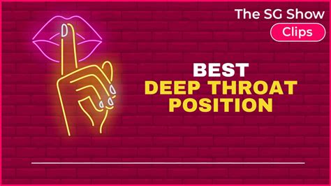 best deepthroat positions